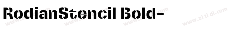 RodianStencil Bold字体转换
